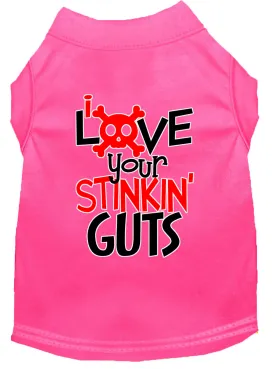 Love Your Stinkin Guts Screen Print Dog Shirt Bright Pink Xxxl