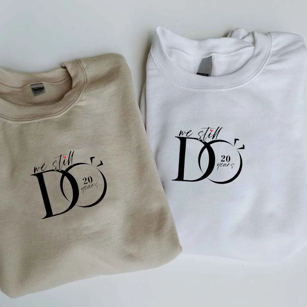 "We Still Do" Anniversary Matching Hoodie - Custom Embroidered Sweatshirts For Couples